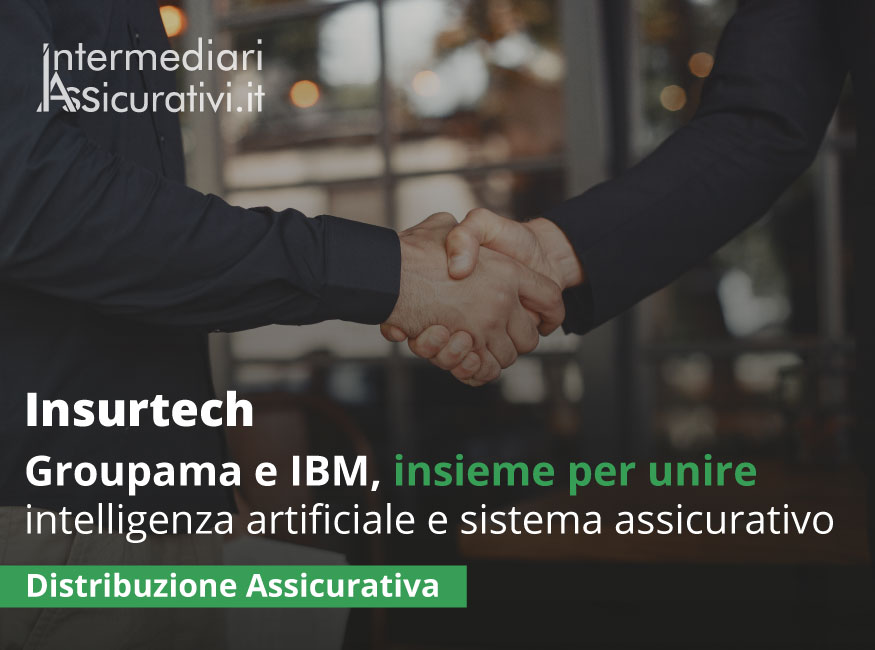 Groupama e IBM: soluzioni digitali e intelligenza artificiale 