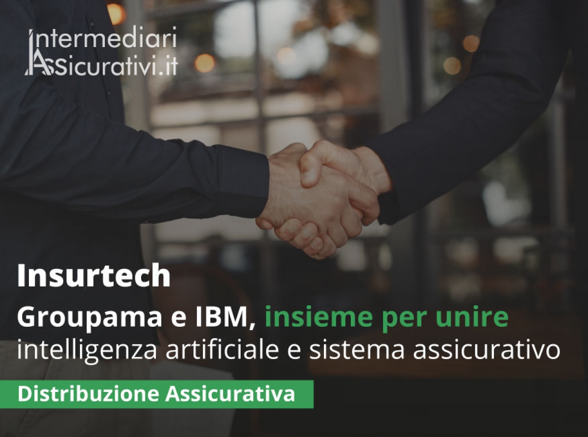 Groupama e IBM: soluzioni digitali e intelligenza artificiale 