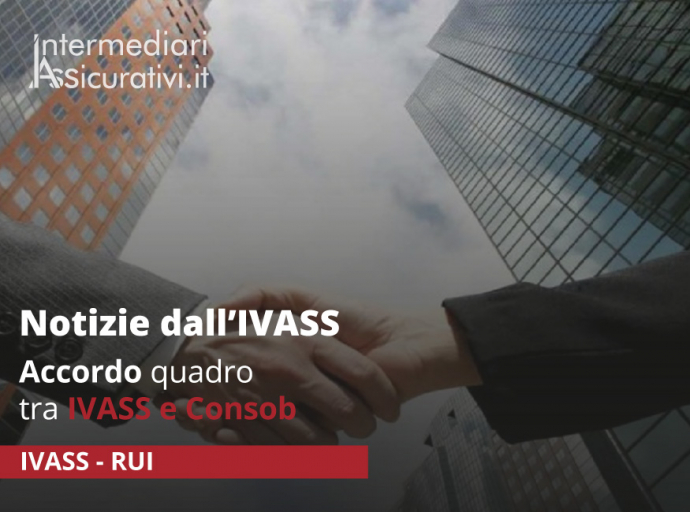 Accordo quadro tra IVASS e Consob