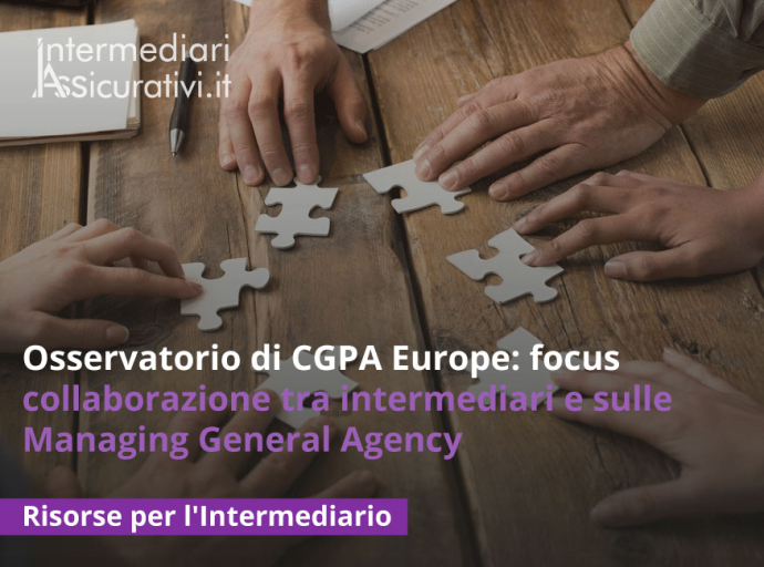 Osservatorio di CGPA Europe: focus su collaborazione tra intermediari e sulle Managing General Agency