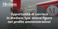 Opportunità di carriera in Mediass Spa: nuova figura nel profilo amministrativo!