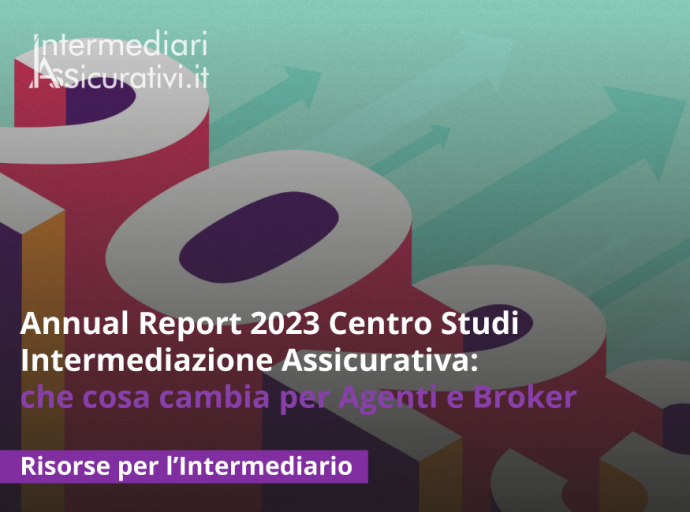 Annual Report 2023 Centro Studi Intermediazione Assicurativa: che cosa cambia per Agenti e Broker
