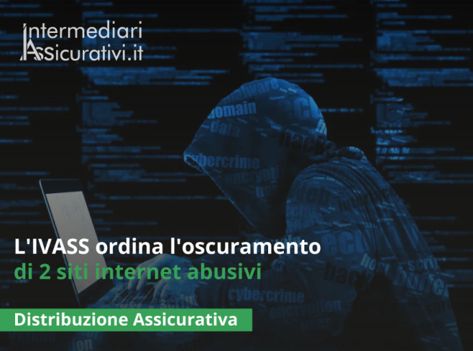 L'IVASS ordina l'oscuramento di 2 siti internet abusivi