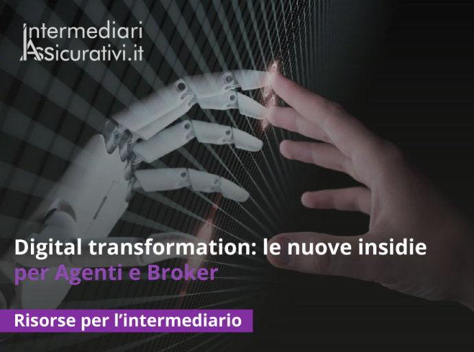 Digital transformation: le nuove insidie per Agenti e Broker