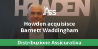 Howden acquisisce Barnett Waddingham: nasce una delle più grandi società di consulenza del Regno Unito
