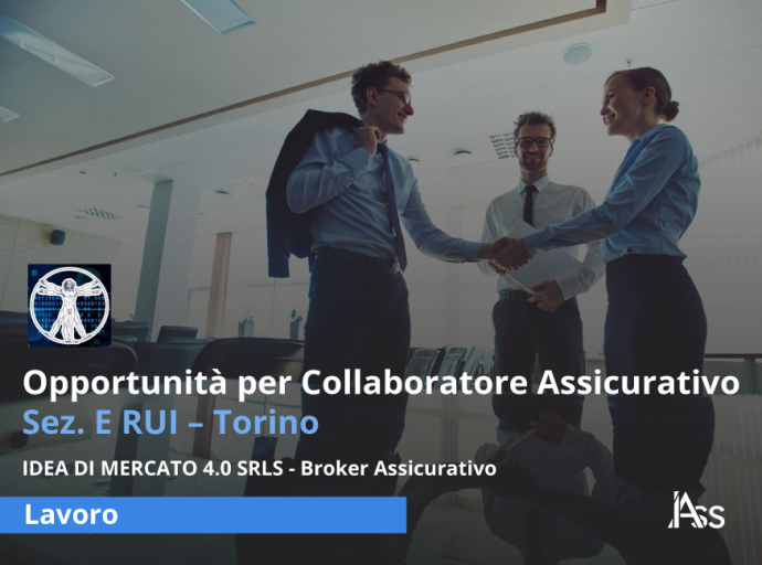 Collaboratore Assicurativo Sezione E RUI – Torino